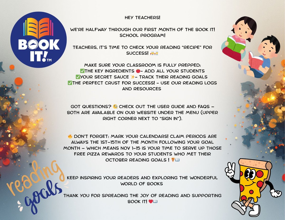 bookitprogram's tweet image. Important Reminder to our BOOK IT!® Teachers.......