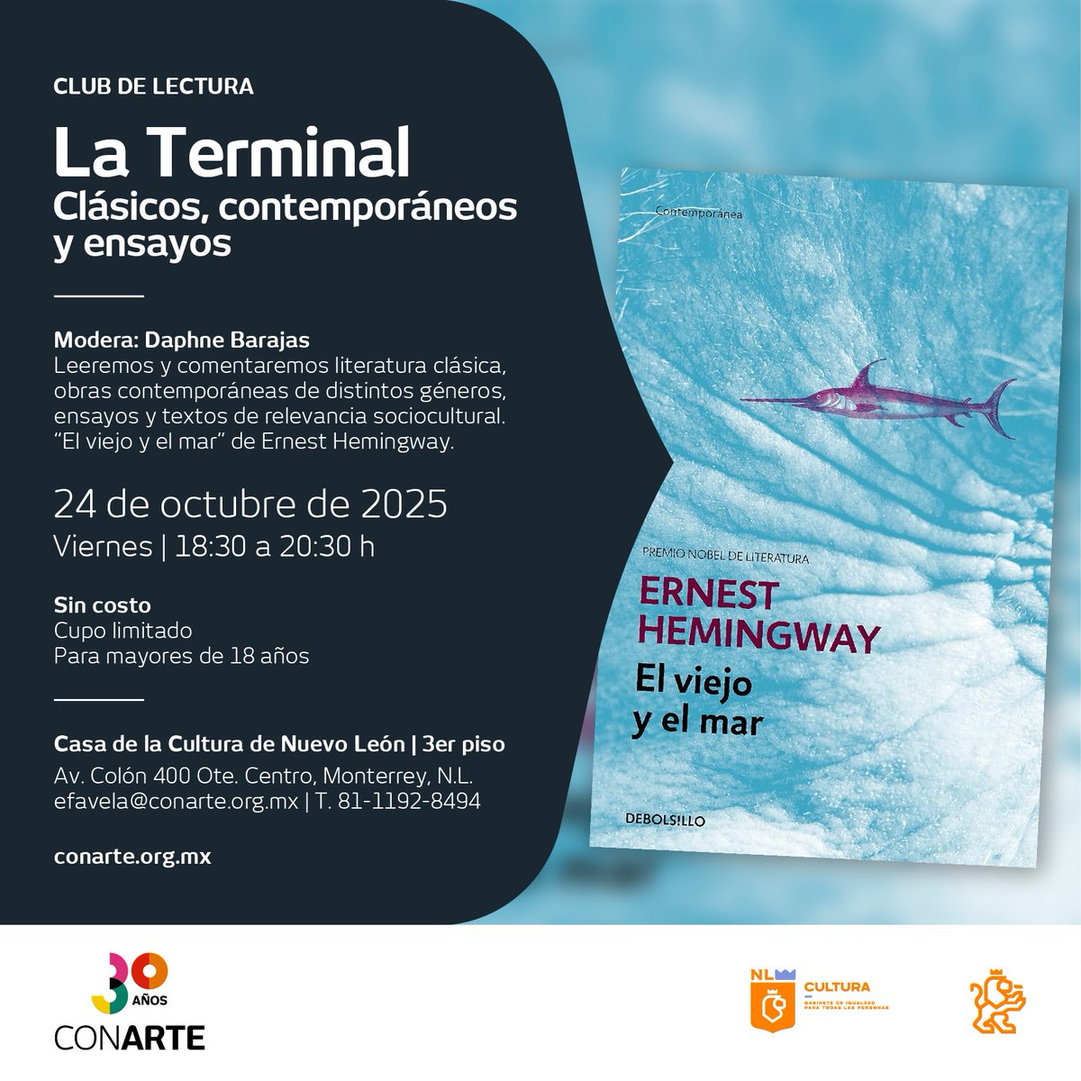 conartenl's tweet image. Analicemos juntos este título lleno de simbolismo, donde Hemingway revela una parábola de los afanes humanos, con sus fracasos y triunfos.

Únete al club de lectura #LaTerminal enviando mensaje vía WhatsApp al 81 1192 8494.

📍Casa de la Cultura de Nuevo León

#CulturaNL