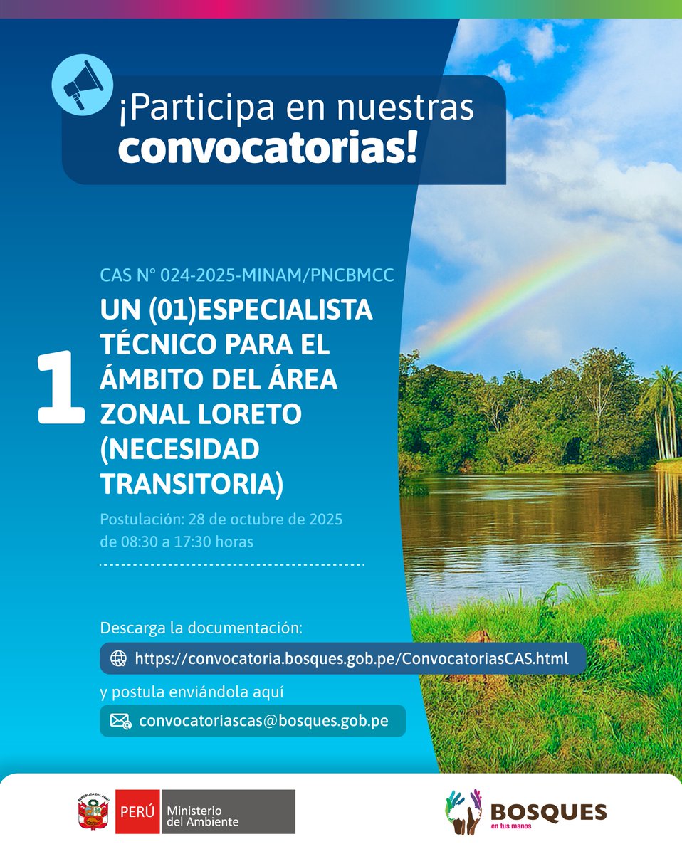 ProgramaBosques's tweet image. ¡Nuevas convocatorias CAS para el Programa Bosques!🌳
👉🏾 Revisa las bases aquí: convocatoria.bosques.gob.pe/ConvocatoriasC…
📨Postula enviando la documentación aquí: convocatoriascas@bosques.gob.pe
#ProgramaBosques #Convocatorias #CAS