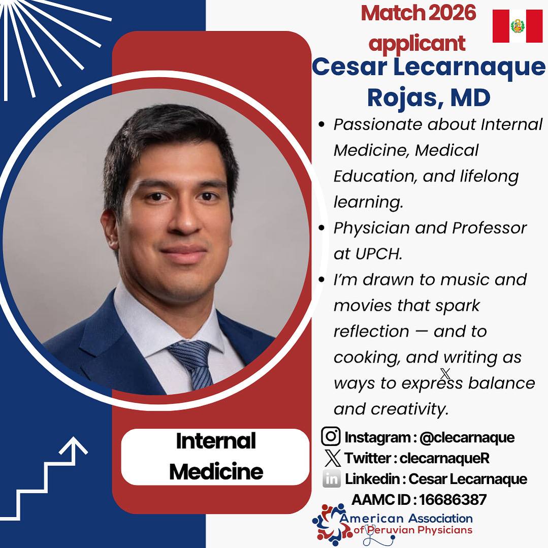 American Association of Peruvian Physicians (AAPP) (@aapphealth) on Twitter photo 📣Meet our #Match2026 applicants! 
We are proud to introduce Dr. Cesar Lecarnaque, a dedicated Peruvian IMG applying to Internal Medicine. 
A proud member of our AAPP community, wishing the very best in this exciting journey toward residency! 
#Match2026 #internalmedicine 📣Meet our #Match2026 applicants! 
We are proud to introduce Dr. Cesar Lecarnaque, a dedicated Peruvian IMG applying to Internal Medicine. 
A proud member of our AAPP community, wishing the very best in this exciting journey toward residency! 
#Match2026 #internalmedicine
