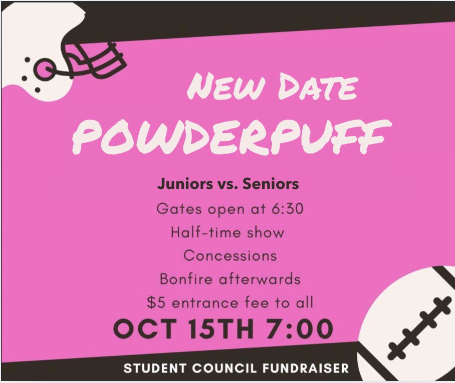 The Powderpuff game and bonfire will now take place on Wednesday, October 15 at 7pm!