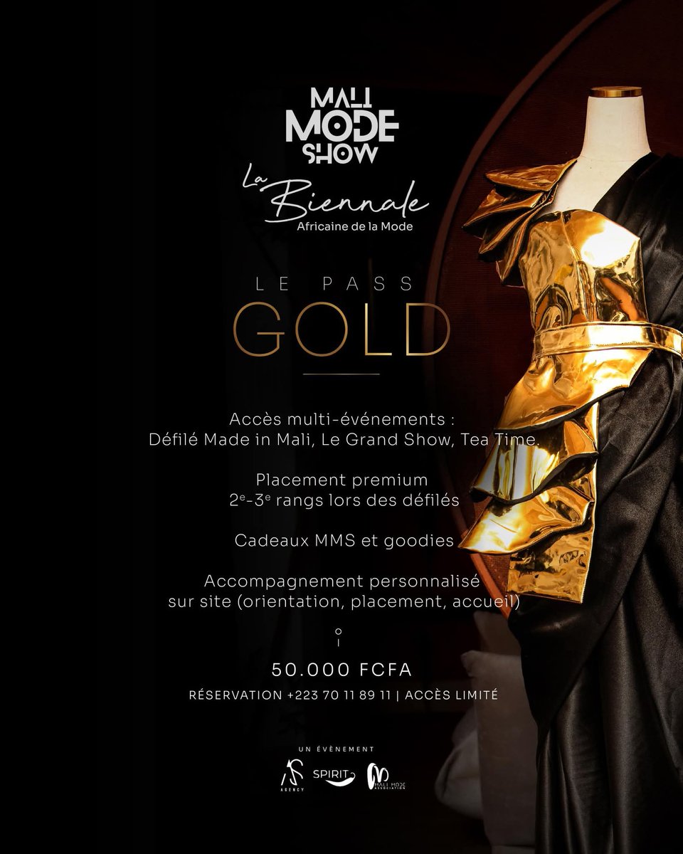 willsanwidi's tweet photo. PASS GOLD #MMS ! ✨

La biennale africaine de la mode dans son écrin le plus exclusif. 

Offre très limitée

"INCARNEZ L’HÉRITAGE, L’HÉRITAGE INCARNÉ"

#MMS2025 #MaliModeShow #MMS5 https://t.co/fs1F5BKZJj