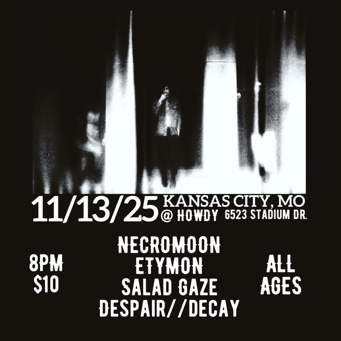 Thursday, November 13: Necromoon and Etymon from Fort Wayne, Indiana visit Kansas City for a gig with Salad Gaze and Despair\\Decay. Music at 8pm. $10-15 (PWYC). All ages. 🌙