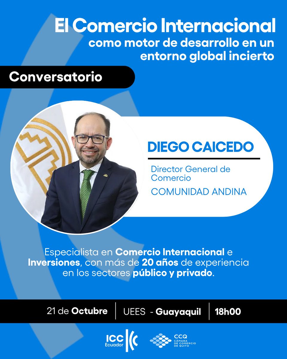 🌍 Diego Caicedo, Director General de Comercio de la <a href="/ComunidadAndina/">Comunidad Andina</a>, será parte del conversatorio “El comercio internacional como motor de desarrollo en un entorno global incierto”.

📈 Especialista en comercio internacional e inversiones, con más de 20 años de experiencia en