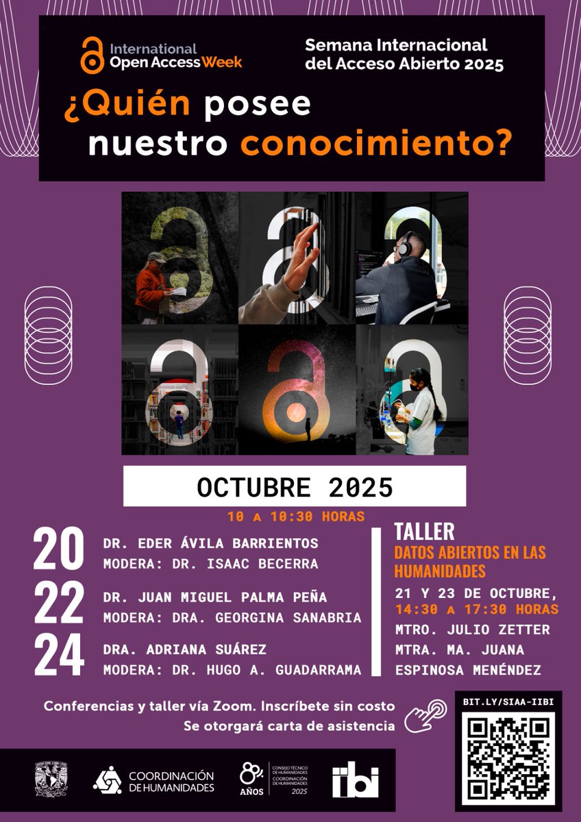 💡 ¿Quién posee nuestro conocimiento?
📚✨ Semana Internacional del Acceso Abierto 2025

Conferencias y taller sin costo: “Datos abiertos en las humanidades: gestión, relevancia e impacto en la investigación”

🗓️ 20 al 24 oct | 💻 Zoom
🔗 Inscríbete aquí: bit.ly/siaa-iibi