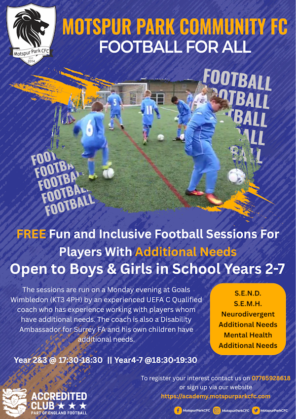 Join Motspur Park CFC for FREE inclusive football sessions tailored for children with additional needs. Open to boys and girls in school years 2-7. ⚽ #FootballForAll