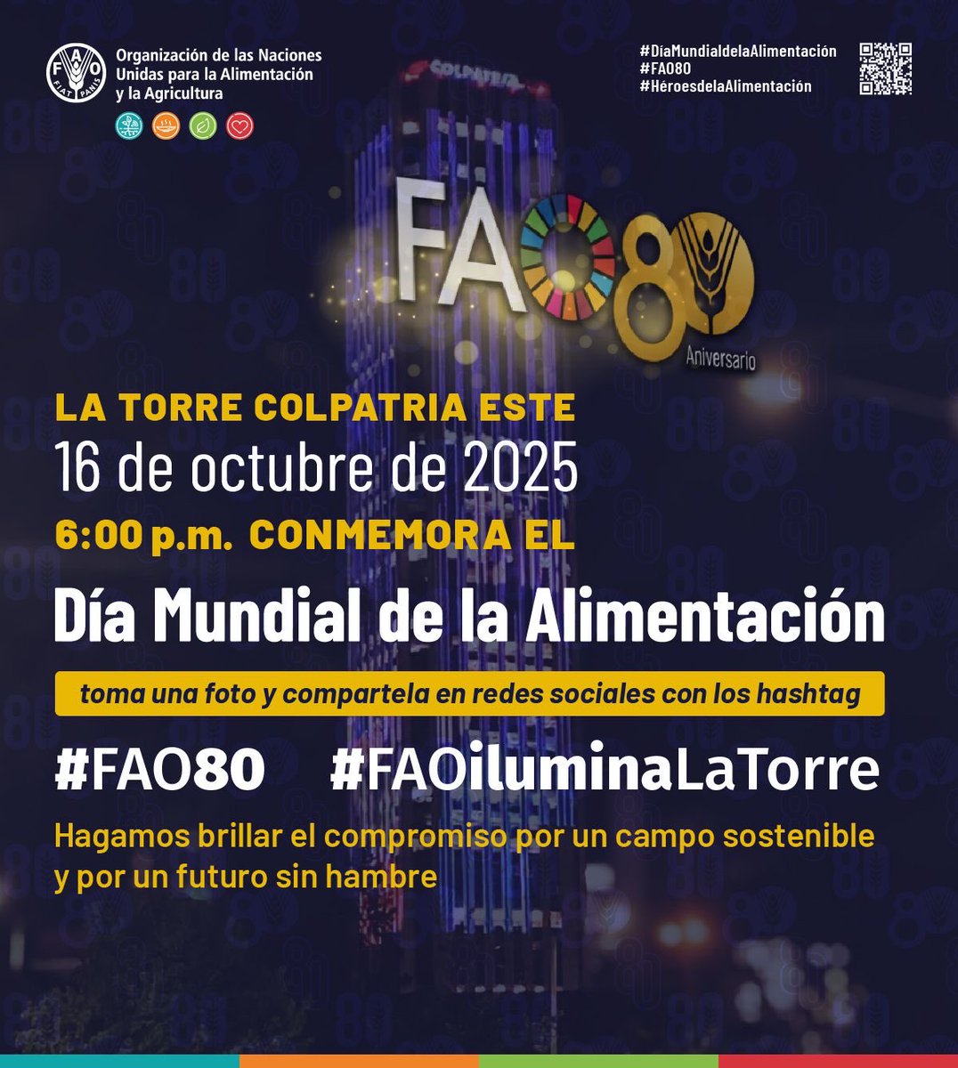 FAO_Colombia's tweet photo. 🌟 Falta un día para que la Torre Colpatria brille por el #DíaMundialdelaAlimentación.
Este año Bogotá se suma a la voz global por sistemas agroalimentarios justos y sostenibles 🌱.
📸 ¿Listo/as para el reto? Mañana arranca #FAOIluminaLaTorre

#FAO80 https://t.co/l2VwvUDPpZ