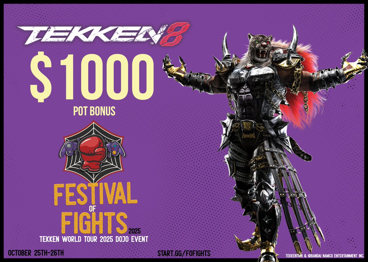 PlusFrames.gg (@plusframesgg) on Twitter photo We're excited to announce that TEKKEN 8 at FESTIVAL OF FIGHTS V next weekend is officially a Tekken World Tour 2025 Dojo Event! 🥋
To kick off good news with more good news, there's also a $1,000 Pot Bonus to fight for! 💰
Register now! start.gg/fofights We're excited to announce that TEKKEN 8 at FESTIVAL OF FIGHTS V next weekend is officially a Tekken World Tour 2025 Dojo Event! 🥋
To kick off good news with more good news, there's also a $1,000 Pot Bonus to fight for! 💰
Register now! start.gg/fofights