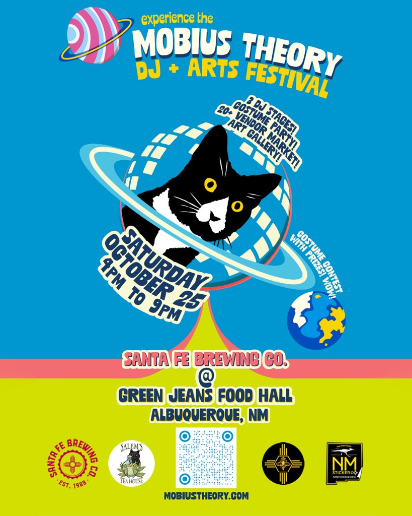 Get ready for the first-ever Mobius Theory DJ + Arts Festival - an immersive mashup of music, art, and community at Green Jeans Food Hall! ✨ #ABQToDo

🛍️ 20+ local artists and vendors
🎃 Costume party and contest

📍 Green Jeans Food Hall
🗓️  Saturday, Oct 25,  4–9 PM
💸 FREE!