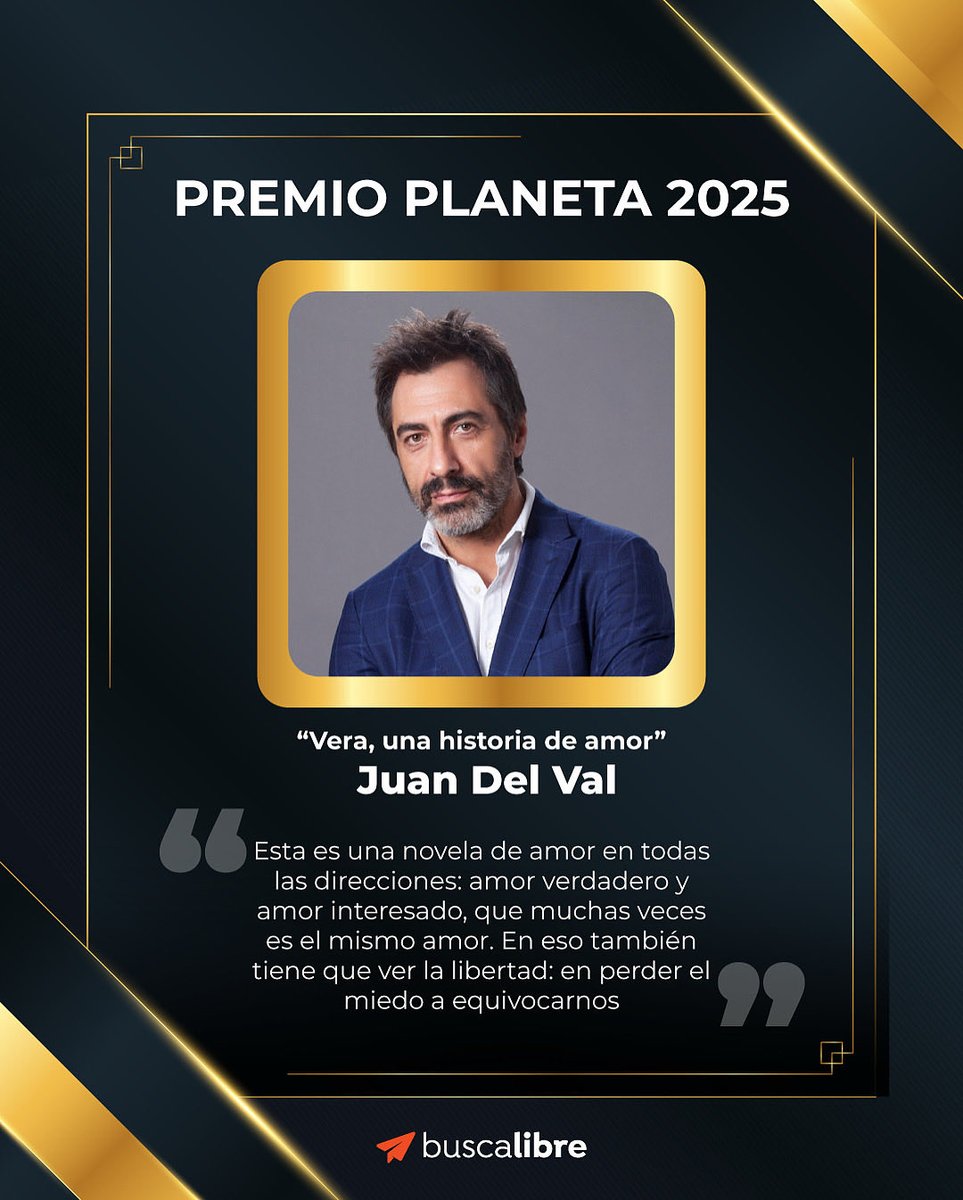 BuscaLibre's tweet image. 📚El #PremioPlaneta2025 ya tiene ganador: Juan del Val con “Vera, una historia de amor”. ¡Felicitaciones!

&quot;Vera es una mujer que emprende un camino hacia la libertad y aprende a ser libre cuando pierde el miedo a equivocarse&quot;