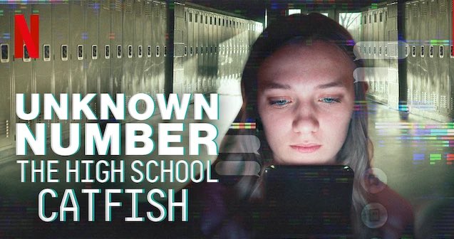 #UnknownNumberTheHighSchoolCatfish - 

One of the most shocking documentaries seen. Full and full about cyber bullying &amp; stalking. Twist maxx. Every moment is a shocker after the first 40 mins. Expected more details about the culprit once the truth got revealed. But don't miss