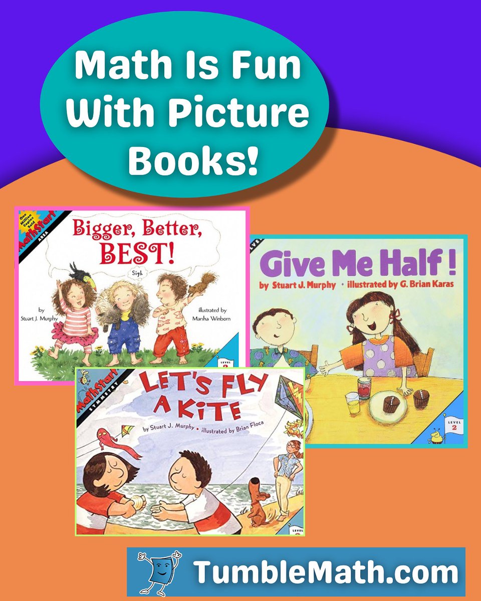 TumbleBooks's tweet image. Math is fun with picture books! 📚➕✨
Explore Give Me Half!, Let’s Fly a Kite, and Bigger, Better, Best! — fun math stories by Stuart J. Murphy.
📘 Read them at TumbleMath.com
#TumbleMath #MathIsFun #STEM #KidsLit #PictureBooks