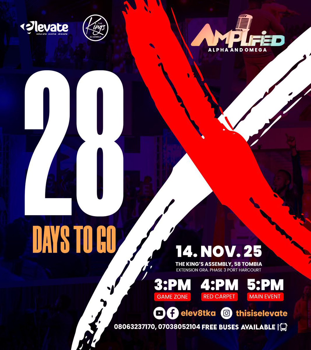 elev8tka's tweet photo. 💫 28 Days to Go! Every second draws us closer to the sound of revival. Get ready to be AMPLIFIED!

#AlphaAndOmega #Elevate #TheKing’sAssembly #AmplifiedX https://t.co/30TC1E5dTR