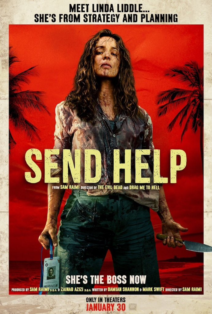 FilmNewsNos's tweet photo. 🎬 Here’s the NEW POSTER for psychological thriller movie, #SendHelp! Starring #RachelMcAdams #DylanOBrien #DennisHaysbert #ChrisPang #EdyllIsmail #XavierSamuel #ThanethWarakulnukroh #EmmaRaimi
In theaters January 30, 2026
#SamRaimi https://t.co/1dyFq19MBP