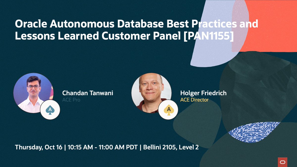oracleace's tweet image. Looking for tips to maximize your success with Oracle Autonomous Database?
Don’t miss Oracle Autonomous Database Best Practices and Lessons Learned Customer Panel [PAN1155] at Oracle AI World! 

Hear directly from customers—including Oracle ACE Director @FreakyAvatar and Oracle…