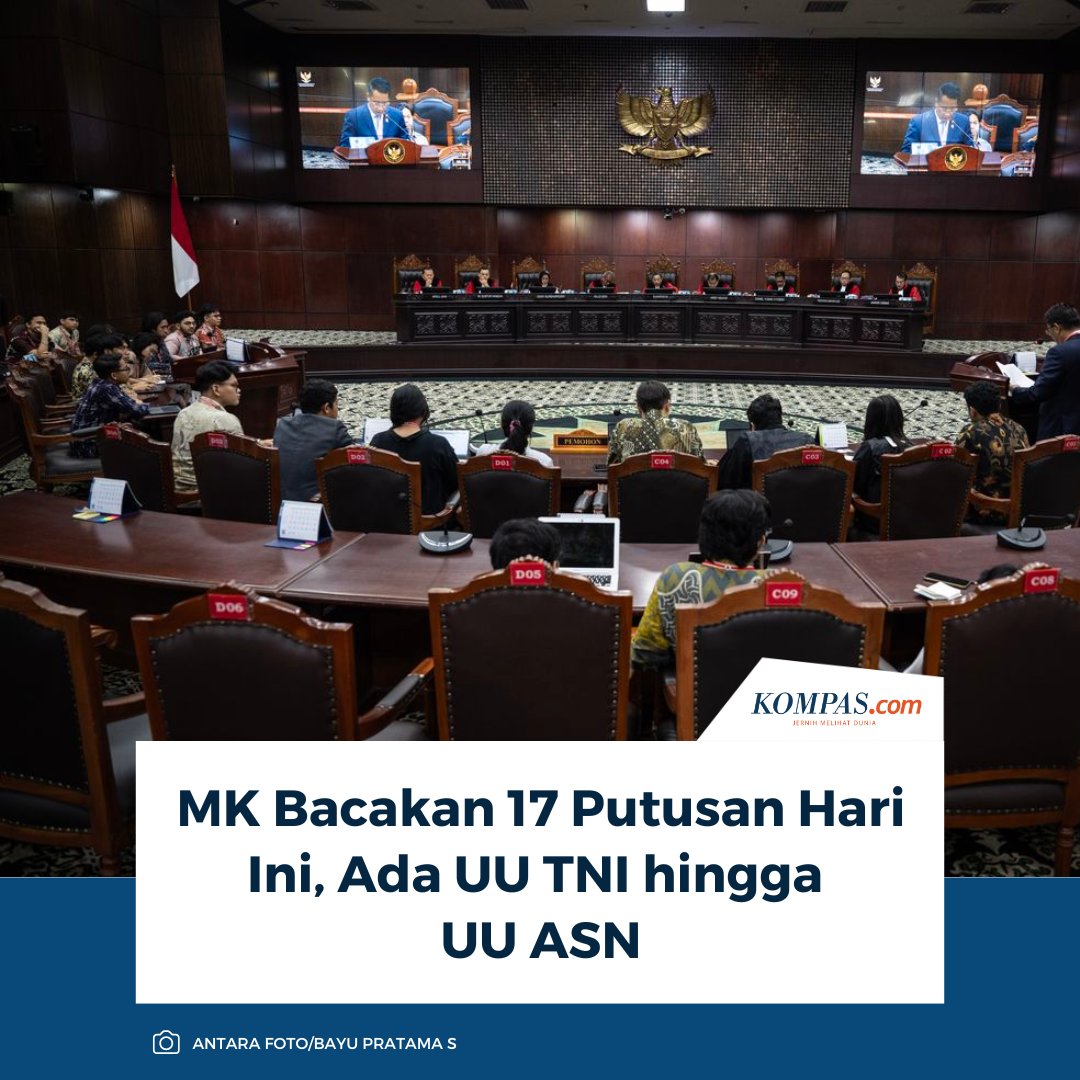 kompascom's tweet photo. Mahkamah Konstitusi (MK) akan menggelar sidang pengucapan putusan/ketetapan untuk 17 perkara permohonan uji materiย pada Kamis (16/10/2025) hari ini.
Baca selengkapnya ๐
https://t.co/Tu5ME4dmbl
~LL #UUTNI #UUASN https://t.co/9rVzfqpgoW