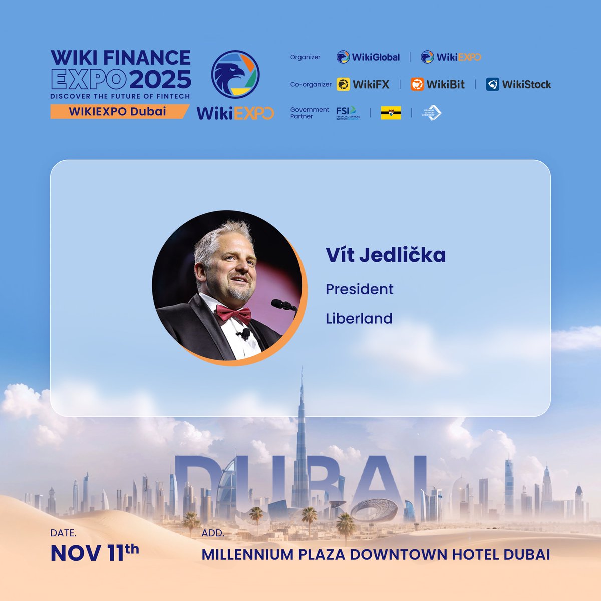 Wikiexpo_global's tweet photo. Catch @JedlickaVit at #WikiEXPO #Dubai

Vit Jedlička is the founder and President of the Free Republic of @Liberland_org , dedicated to building a free nation where innovation and individual liberty can thrive.

https://t.co/QOEFdaNtDl
#WikiFX #WikiBit #WikiStock #Liberland https://t.co/ocAuSUYx2J