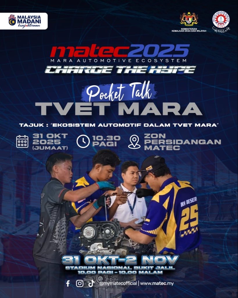 maragov's tweet image. “Bersedia untuk masa depan automotif negara! 🔋

Sertai Pocket Talk TVET MARA dan terokai bagaimana TVET membina ekosistem automotif yang lebih maju dan mampan.

📅 31 Oktober 2025 | 🕥 10.30 pagi
📍 Zon Persidangan MATEC

#MATEC2025 #MATEC 
#MerakyatkanMARA
#RancakkanMADANI…