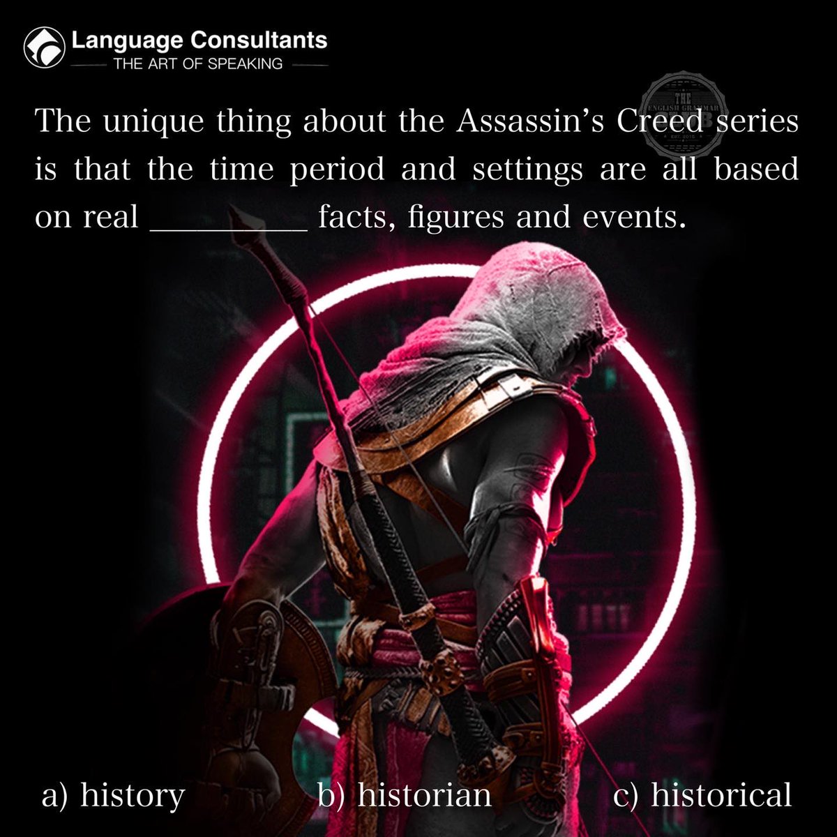 grammar_club's tweet image. 🗡️🎮 Gap Fill Quiz
“The unique thing about the Assassin’s Creed series is that the time period and settings are all based on real ________ facts, figures and events.”

Which word fits best? 🤔
a) history
b) historian
c) historical

#EnglishQuiz #LearnEnglish #GrammarTips