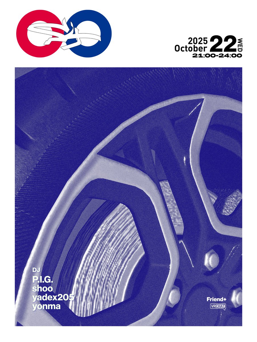 🔊 𝐂𝐚𝐫 𝐚𝐧𝐝 𝐃𝐉 𝐞𝐯𝐞𝐧𝐭 🚗

🔴🔴𝐒𝟒🔵🔵

🗓️2025/10/22(wed)
🕘21:00-24:00
🌏Friend+ 

●DJ
<a href="/P_I_G_/">P.I.G.</a> 
<a href="/mosa_O/">ｓｈｏｏ</a> 
<a href="/yadex205_vj/">Yadex205</a> 
<a href="/yonma404/">yonma</a> 

●Flyer
<a href="/fradol_vr/">Fradol_vr</a> 

#S4_VR