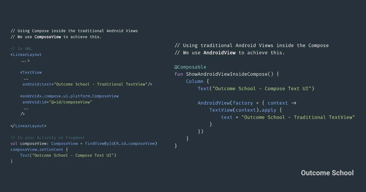 outcome_school's tweet image. Jetpack Compose Interview Question: Can we use traditional Android Views and Compose together?
Answer:
- Yes, we can use ComposeView to render Compose UI within traditional Android views.
- We can also use AndroidView to render traditional views in our Compose UI.
#AndroidDev