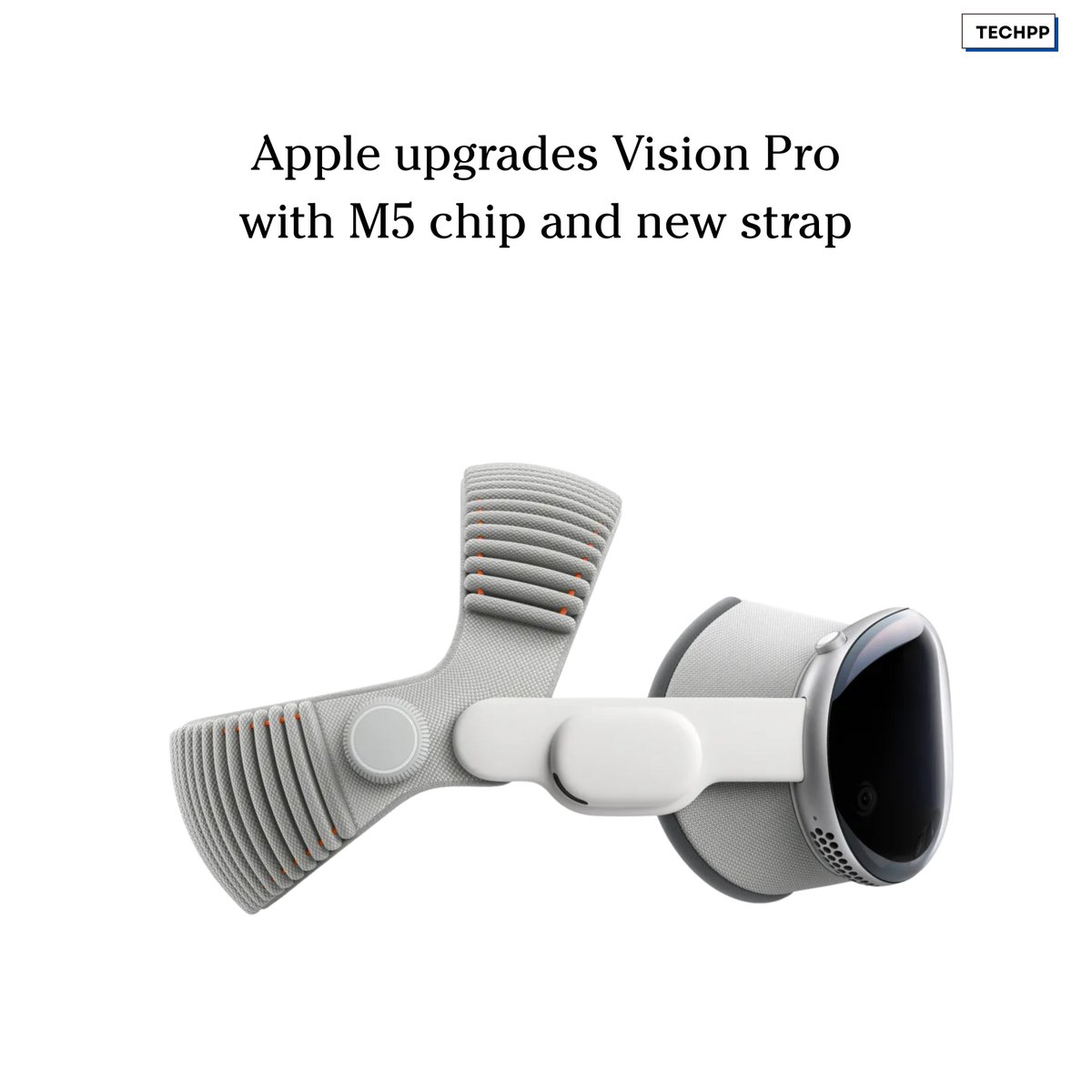 techpp's tweet image. Apple upgrades Vision Pro with M5 chip and new strap

#Apple #VisionPro #M5Chip #MixedReality