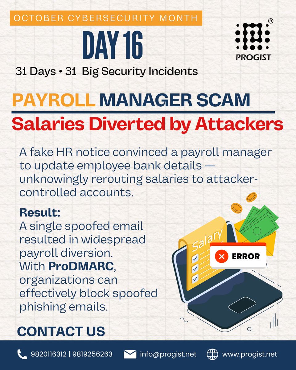 _Progist_'s tweet image. 📌 Incident: Payroll Manager Duped via Phishing
Fake HR emails led to salary diversions.
💡 Always verify payment changes out-of-band.
🛡 Protect internal emails with ProDMARC.
#CyberSecurity #Phishing #ProDMARC #CyberAwarenessMonth