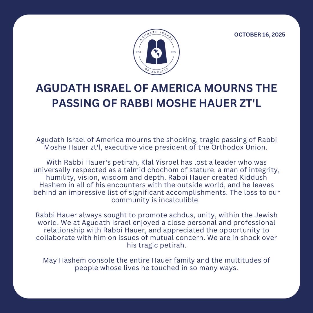 Agudath Israel of America mourns the shocking, tragic passing of Rabbi Moshe Hauer zt'l, executive vice president of the <a href="/OrthodoxUnion/">Orthodox Union</a>. 

With Rabbi Hauer's petirah, Klal Yisroel has lost a leader who was universally respected as a talmid chochom of stature, a man of integrity,