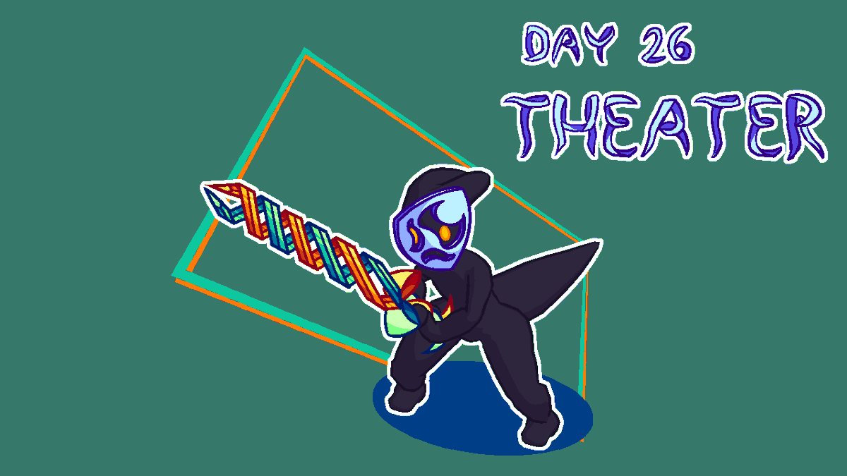 Sword(tober?) Days 23-26:
Moss, Shatter, Absinthe, Theater

#RBSWORDTEMBER