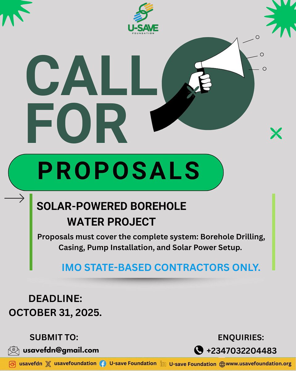 usavefoundation's tweet photo. CALL FOR PROPOSALS : SOLAR-POWERED BOREHOLE WATER PROJECT. 
IMO STATE CONTRACTORS ONLY.

Deadline: October 31, 2025. 

#callforproposals #imostate #waterproject #usavewaterproject #solarpoweredborehole #usavefoundation https://t.co/7d98MrJzfo