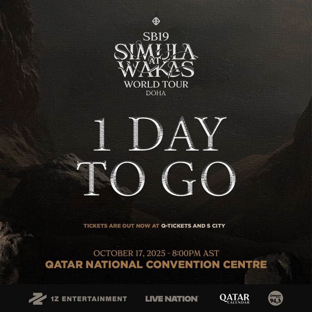 UAEATIN's tweet image. 🚨BUKAS NA🚨 

Simula At Wakas World Tour Doha
08:00PM AST at Qatar National Convention Centre Hall 5!

Get your tickets via Q-tickets NOW!
🔗 events.q-tickets.com/qatar/eventtic…
🔗
snoonu.com/scity/festival…

@SB19Official #SimulaAtWakas
#SB19 #SB19SaW #SaWWorldTour
#SaWWorldTourDoha