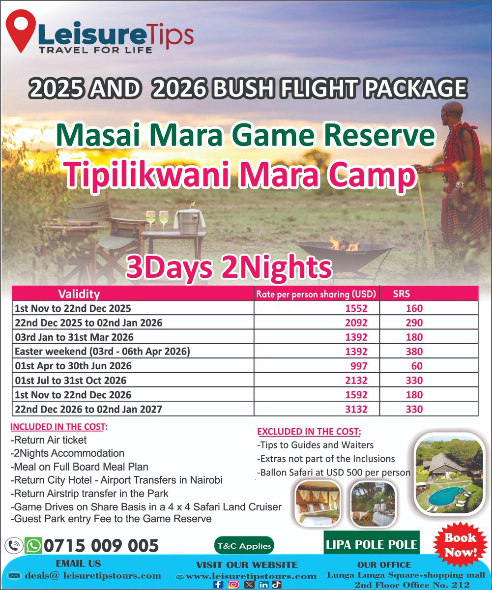 🎯2025 &amp; 2026 Masai Mara Bush Flight Package ✈️
👉Escape to the wild in style! Experience the breathtaking Masai Mara Game Reserve with a stay at Tipilikwani Mara Camp — where adventure meets luxury.

🦁 Package: 3 Days, 2 Nights
🌿 Includes:
✅ Return flight &amp; transfers
✅ Full