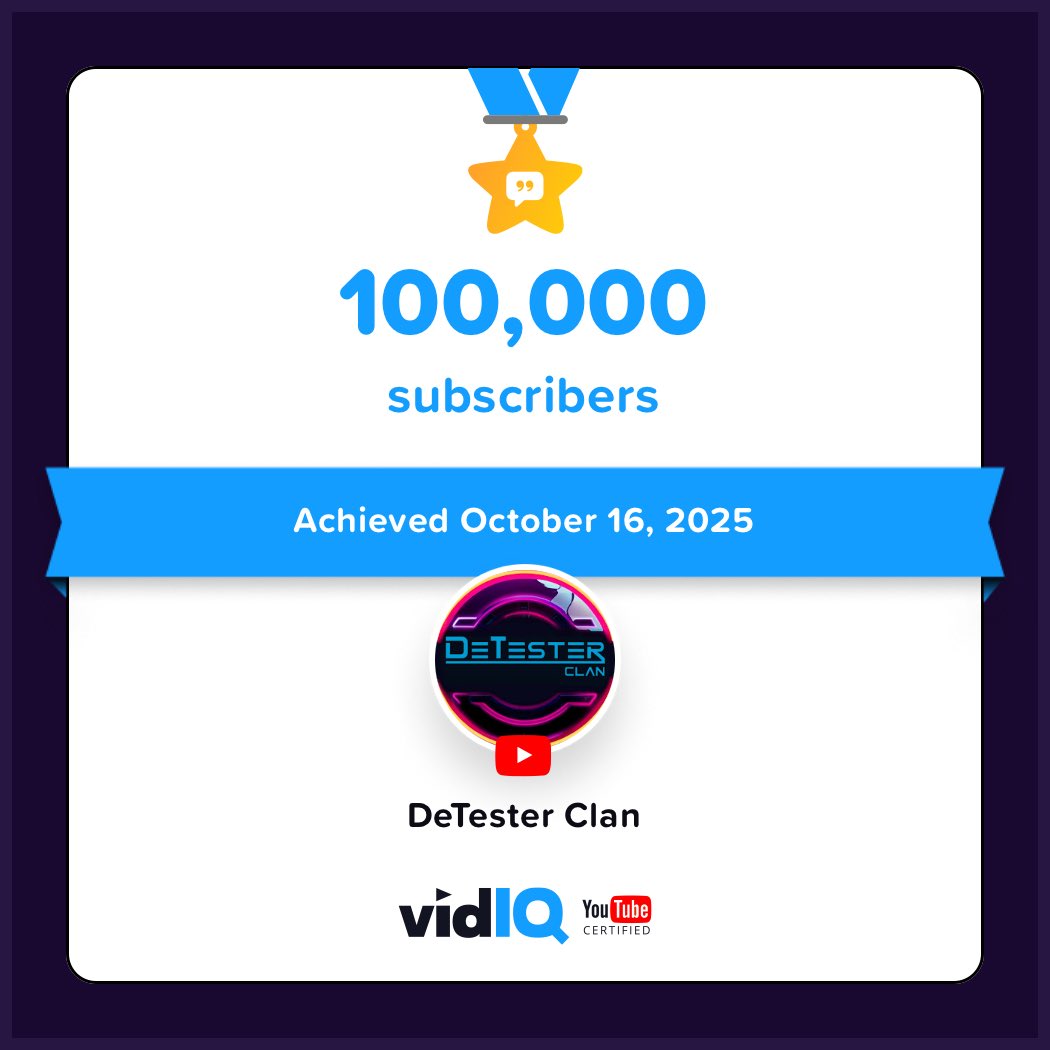 🏆 ¡Mi canal de YouTube alcanzó los 100.000 suscriptores el 16 de octubre de 2025!

#DeTesterClan #100KFamilia #GraciasComunidad #RumboANuevosSueños #SomosDeTester #YouTubeSilverPlayButton #RoadTo200K <a href="/vidIQ/">vidIQ</a> 

youtube.com/@detesterclan?…