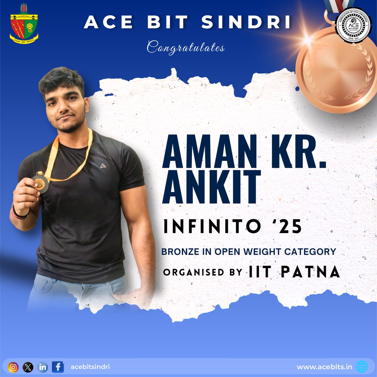 AceSindri's tweet photo. Heartiest congratulations to Arman Ansari (Gold & Best Lifter), Ankit Tigga (Silver, 66 kg), and Aman Kumar Ankit (Bronze, Open Category) for their stellar performance at INFINITO’25, IIT Patna.
Your grit, focus & determination inspire us all!
#acebits
#Bitsindri
#IITPatna https://t.co/1Fmm5cCbfT