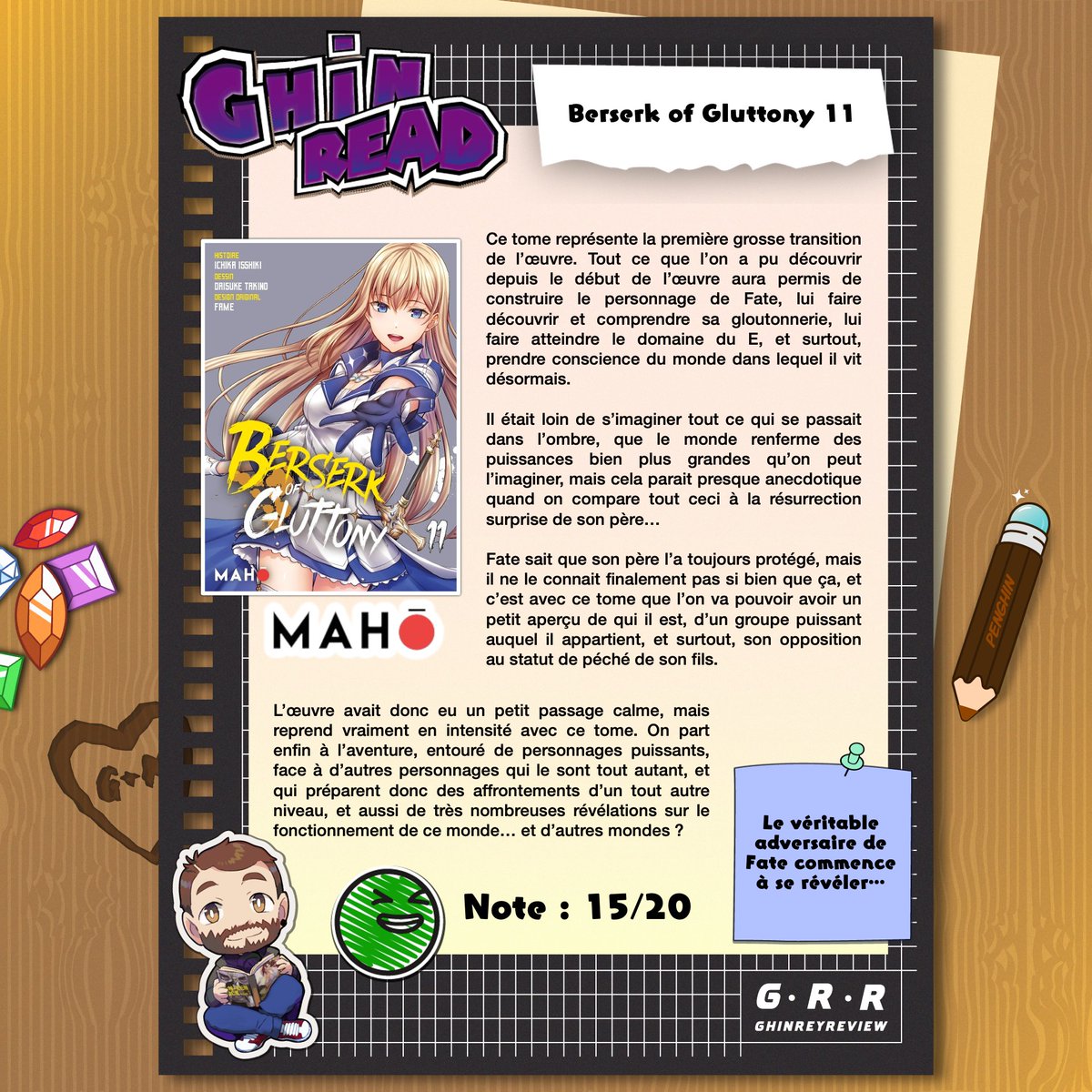 Bonsoir à tous !

On se retrouve pour parler du onzième tome de Berserk of Gluttony chez <a href="/MahoEditions/">Mahô Éditions</a> !

Un véritable tournant pour l'œuvre, avec une belle montée en puissance...

Réalisé par :
TAKINO Daisuke 滝乃大祐
<a href="/utsuro_y/">滝乃大祐@9月17日ヴンダー3巻、9月29日暴食の14巻発売！</a>
Fame
<a href="/fame_form/">fame  (フェーム)</a>
ISSHIKI Ichika 一色一凛