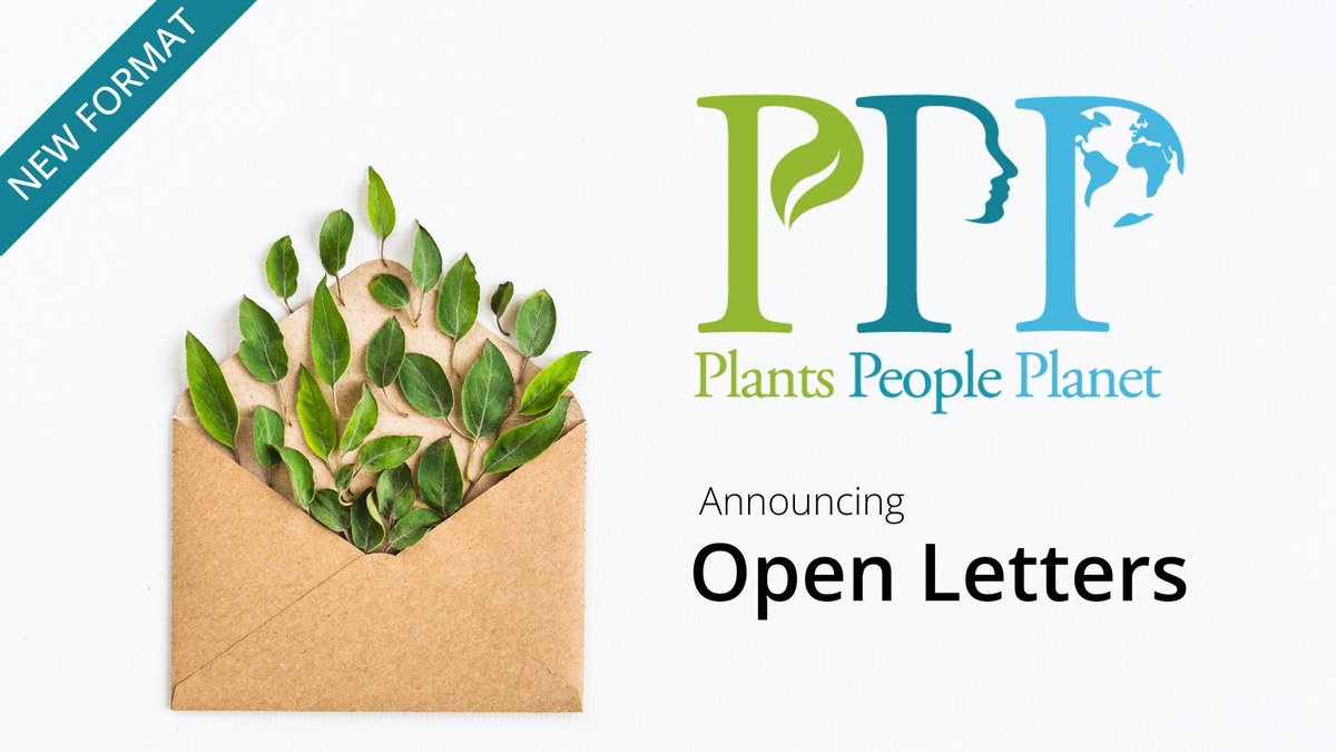 📨 Plants, People, Planet is delighted to announce Open Letters!

We invite groups of experts to present bold and succinct calls to action to those in positions to elicit and enact change.

Find out more about the new format 👇
newphytologist.org/news/announcin…