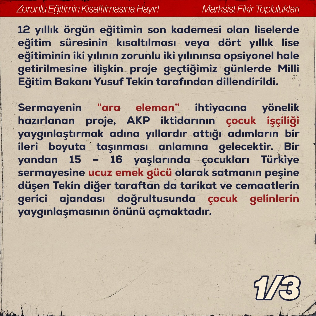 marksistfikir2's tweet photo. Zorunlu Eğitimin Kısaltılmasına Hayır!

Tüm gençliği AKP iktidarının çocuk işçiler, çocuk gelinler yaratmak isteyen düzenine karşı mücadeleye çağırıyoruz.

#yusuftekini̇stifa