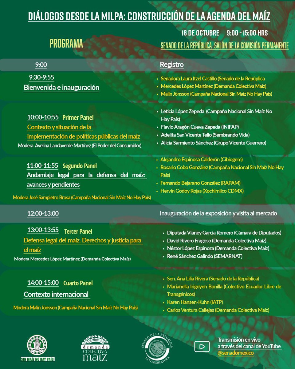 Nos vemos en el <a href="/senadomexicano/">Senado de México</a>

"Diálogos desde la milpa: construcción de una agenda del maíz" 🇲🇽🌽

⏰ 9:30am  a 15:00pm
Transmisión en vivo: youtube.com/@senadomexico/…

Atentamente,
Demanda Colectiva Maíz | Sen. Laura Itzel Castillo | Campaña Nacional Sin Maíz No Hay País