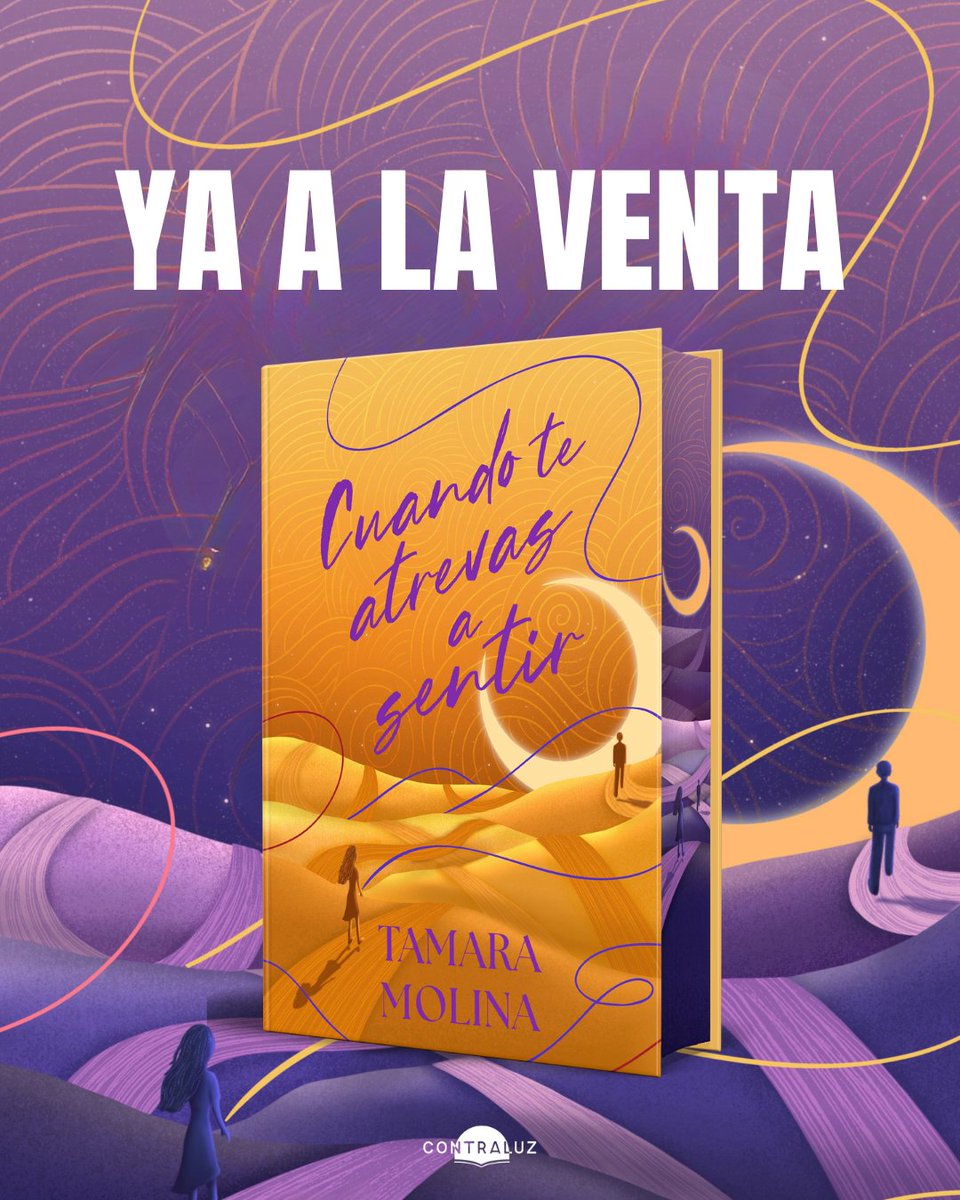 🌙 YA A LA VENTA 🌙 
«Cuando te atrevas a sentir», de Tamara Molina, ya está disponible en todos los puntos de venta (tanto físicos como online). Corre a por tu ejemplar para asegurarte de que no te quedas sin uno.
