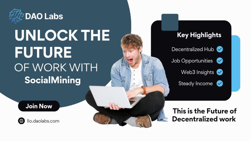 Unlock the Future of Work with <a href="/TheDAOLabs/">DAO Labs</a>' Social Mining V2 🚀🌍 #SocialMiningV2 1/5

1/5: The Job Revolution Starts Here! 💥
Imagine earning real rewards just by connecting, creating, and collaborating online.