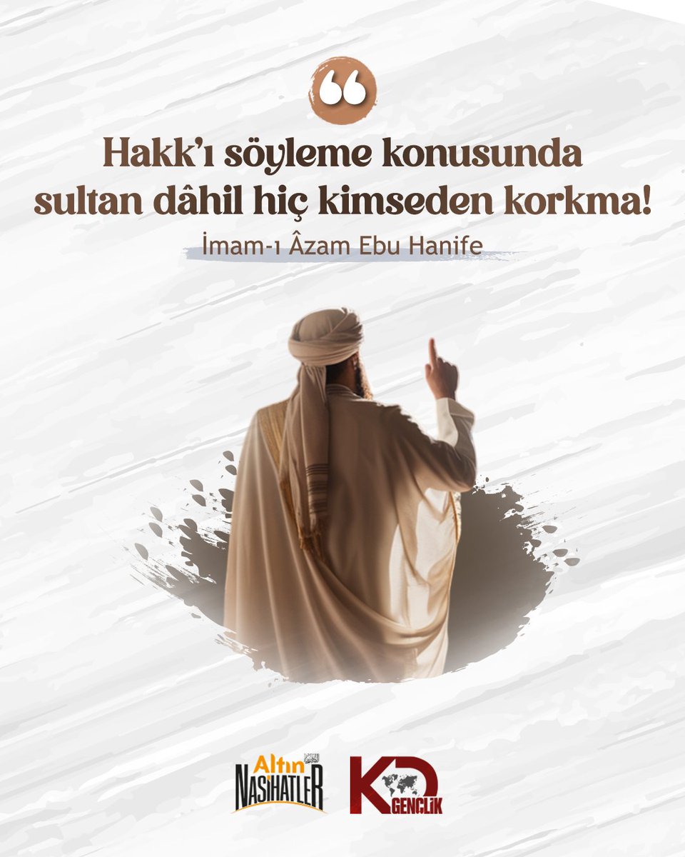 Hakk’ı söyleme konusunda "sultan dâhil" hiç kimseden korkma!

◾️İmam-ı Âzam Ebu Hanife

#FreeTurkistan
#AltınNasihatler