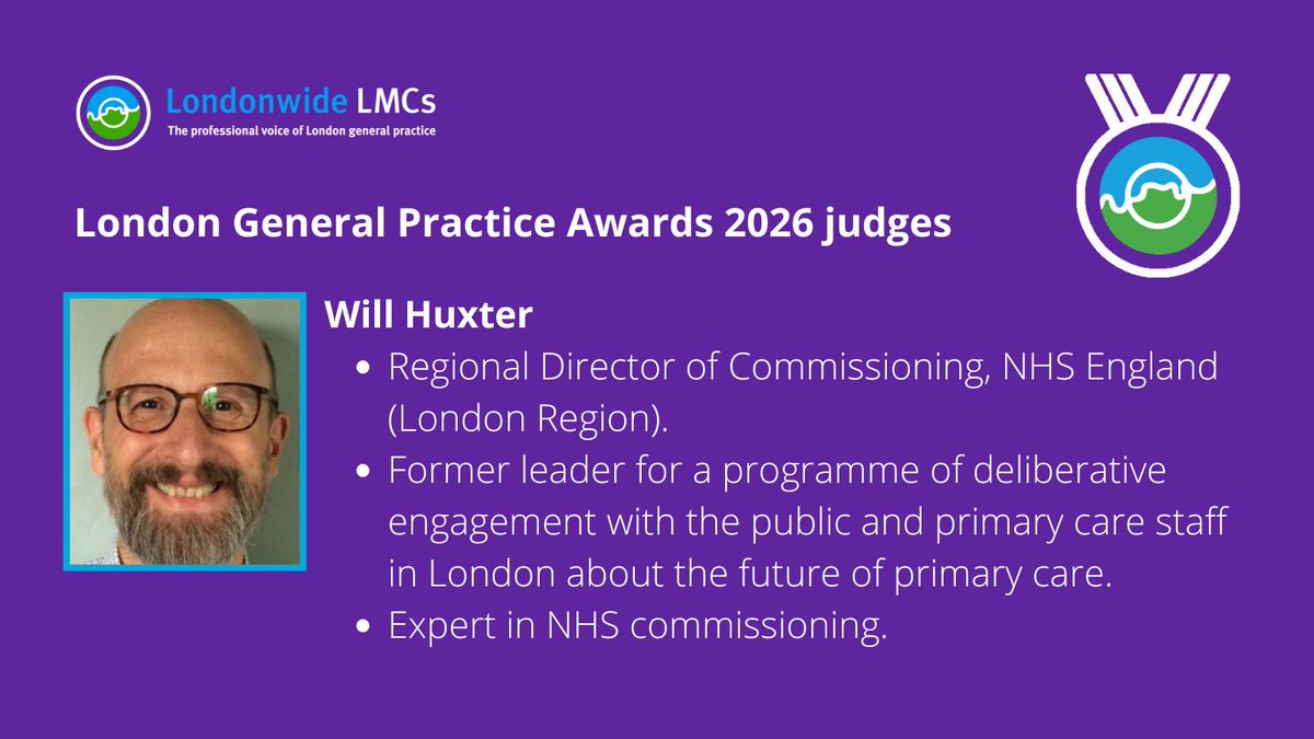 Will Huxter has joined the judging panel for the 2026 London General Practice Awards. These awards honour the outstanding work of general practice teams across the capital. Nominations are now open and will close on 31 October.