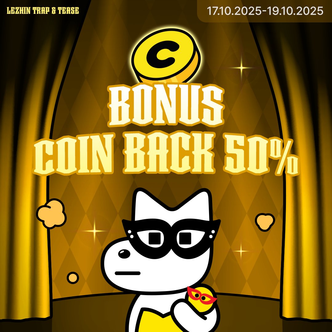 ❤️‍🔥 Lezhin Trap &amp; Tease 💋
ห้ามพลาด! Bonus Coin Back ~50% ✨

⏰ 17 - 19 ตุลาคม 68
👉 lezhinth.com/event/TnT_w3

#LezhinTrapTease #BonusCoinBack
#LezhinTH #OnlyLezhinTH