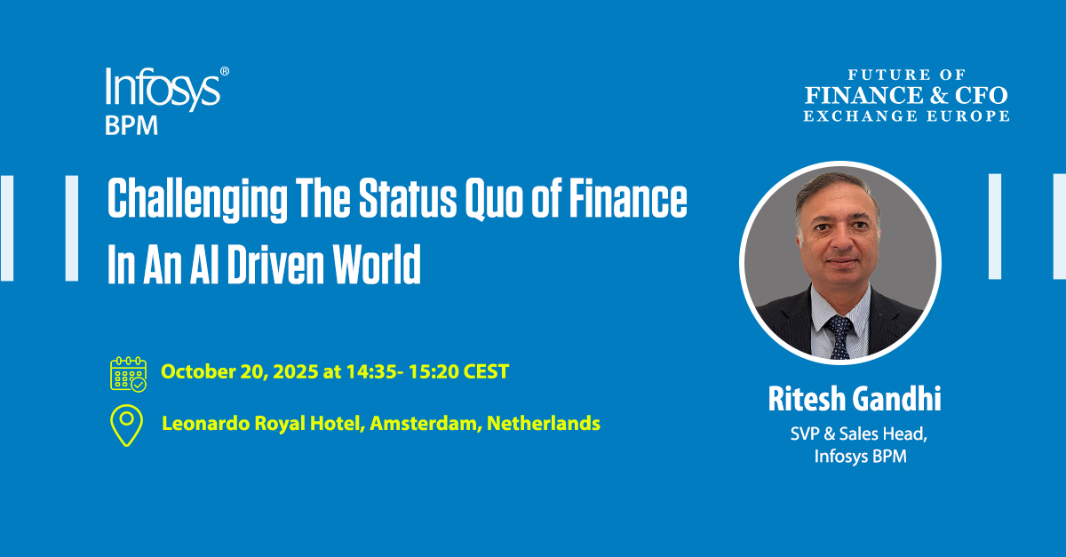InfosysBPM's tweet image. Join us at Future of Finance & #CFOExchange Europe 2025 for the session Challenging The Status Quo of Finance In An AI Driven World.
Moderated by Ritesh Gandhi, Senior Vice President & Sales Head, #InfosysBPM.
Date: 20 October 2025
Time: 14:35- 15:20 PM CEST
#infosys #SSON #AI