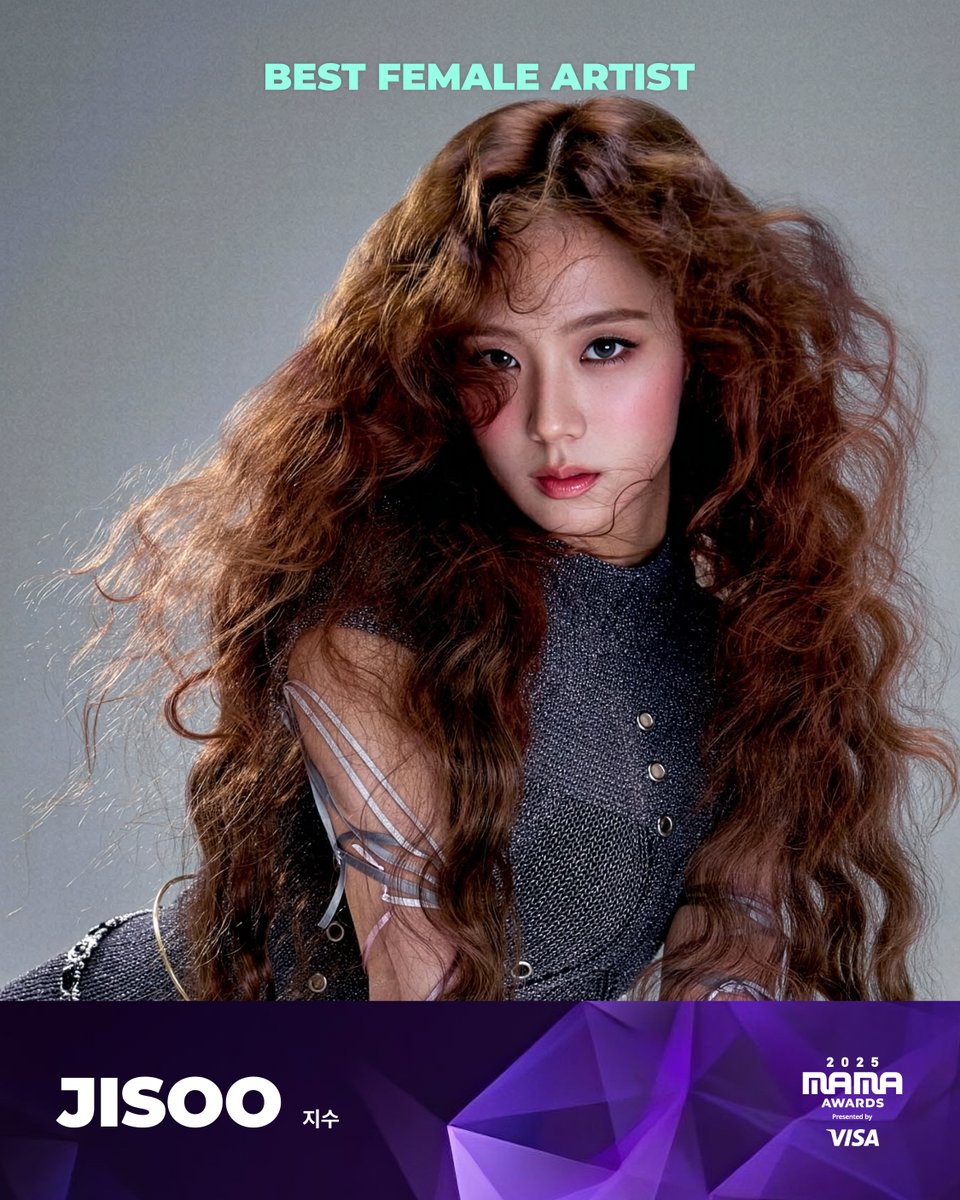 MnetMAMA's tweet image. [#2025MAMA] BEST FEMALE ARTIST Nominee | 여자 가수상 후보

#JISOO #지수

HEAR MY ROAR, UH-HEUNG
2025 MAMA AWARDS

2025.11.28-29 (HKT)
Kai Tak Stadium (HONG KONG) &amp;amp; Mnet Plus

#MAMAAWARDS #2025MAMAAWARDS