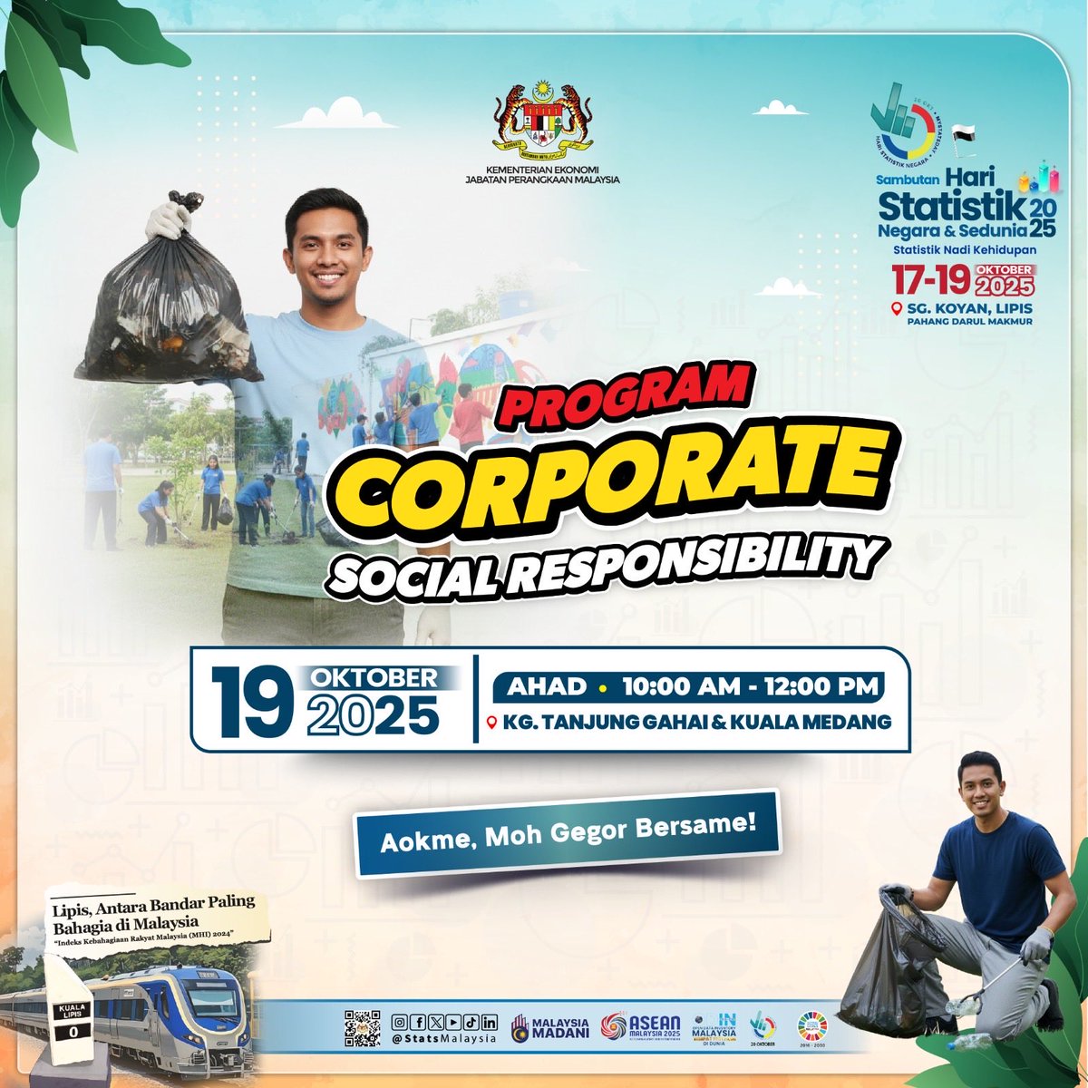 𝐒𝐞𝐧𝐚𝐫𝐚𝐢 𝐏𝐫𝐨𝐠𝐫𝐚𝐦 &amp; 𝐀𝐤𝐭𝐢𝐯𝐢𝐭𝐢 𝐒𝐚𝐦𝐛𝐮𝐭𝐚𝐧 𝐇𝐚𝐫𝐢 𝐒𝐭𝐚𝐭𝐢𝐬𝐭𝐢𝐤 𝐍𝐞𝐠𝐚𝐫𝐚 (𝐇𝐒𝐍) 𝐝𝐚𝐧 𝐒𝐞𝐝𝐮𝐧𝐢𝐚 𝟐𝟎𝟐𝟓 𝐮𝐧𝐭𝐮𝐤 𝐇𝐚𝐫𝐢 𝐊𝐞𝐭𝐢𝐠𝐚: 𝟏𝟗 𝐎𝐤𝐭𝐨𝐛𝐞𝐫 𝟐𝟎𝟐𝟓 (𝐀𝐡𝐚𝐝)

𝐀𝐨𝐤𝐦𝐞, 𝐌𝐨𝐡 𝐆𝐞𝐠𝐨𝐫 𝐁𝐞𝐫𝐬𝐚𝐦𝐞!