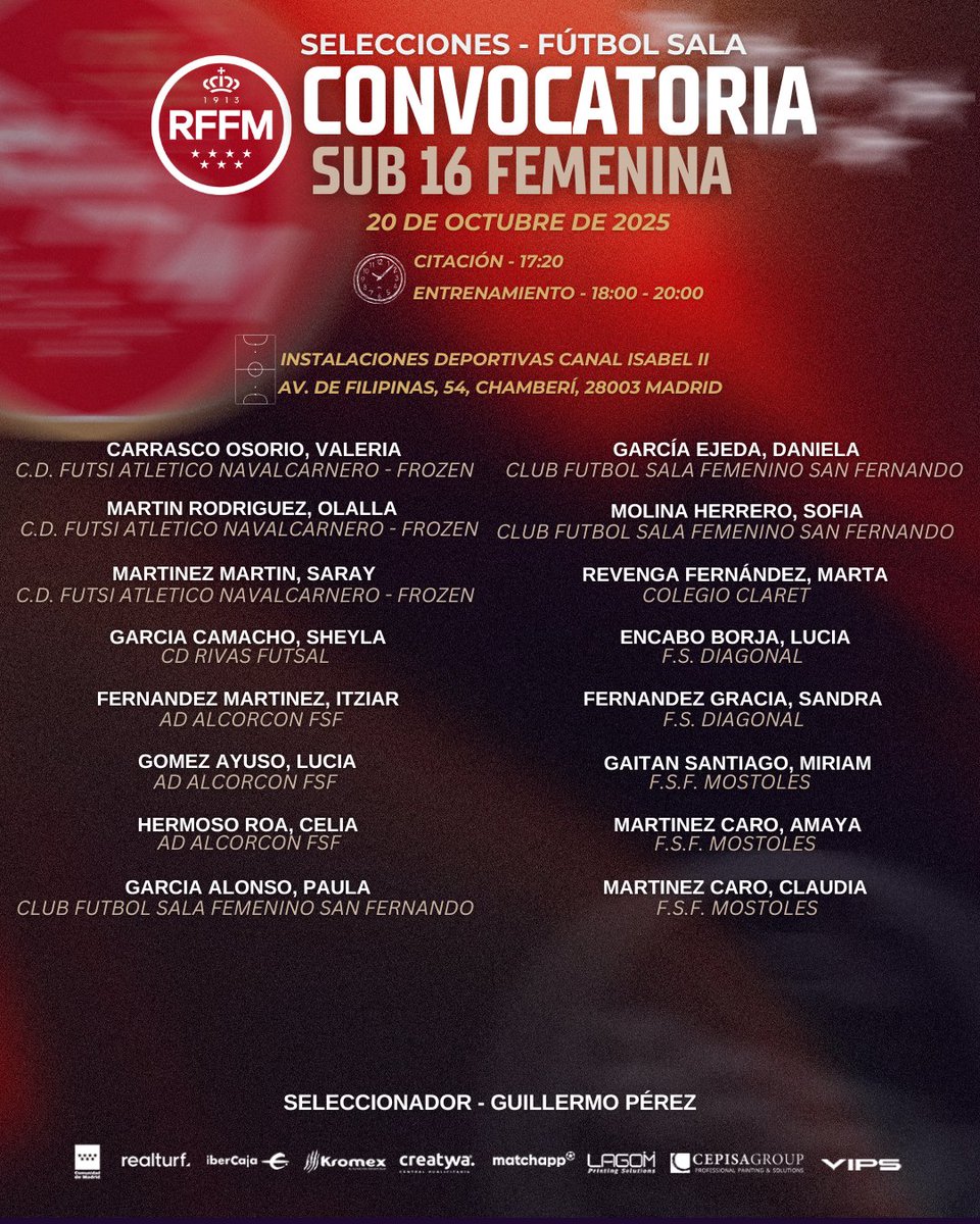 📋Convocatoria de la #SeMadrid Sub-16 Femenina Fútbol Sala. 

📅 20 / 10 / 2025 
🏟 Instalaciones Deportivas Canal Isabel II (Madrid) 
🕟 17:20 Hrs