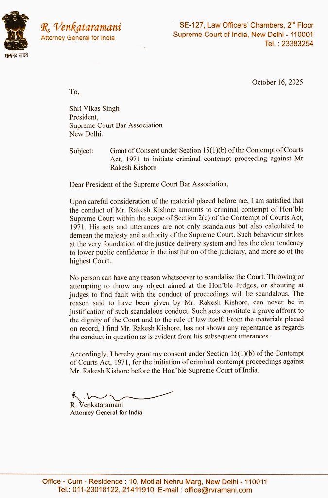 barandbench's tweet photo. Attorney General R Venkataramani grants consent under Section 15(1)(b) of the Contempt of Courts Act, 1971, to initiate criminal contempt proceedings against Rakesh Kishore for allegedly throwing a shoe at CJI

In his letter to SCBA President Vikas Singh, AG said Kishore’s “acts and utterances are not only scandalous but also calculated to demean the majesty and authority of the Supreme Court,” adding that such conduct “strikes at the very foundation of the justice delivery system"

#SupremeCourt #CriminalContempt