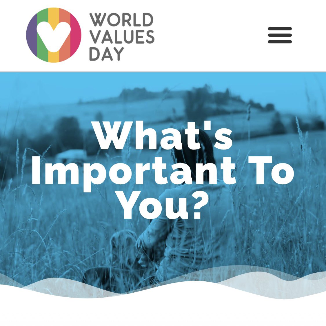 Today is #WorldValuesDay so let’s focus on spreading values we want to see in the world - like compassion, tolerance, gratitude, courage, honesty and love. Which values are most important to you? <a href="/ValuesDay/">World Values Day</a>
