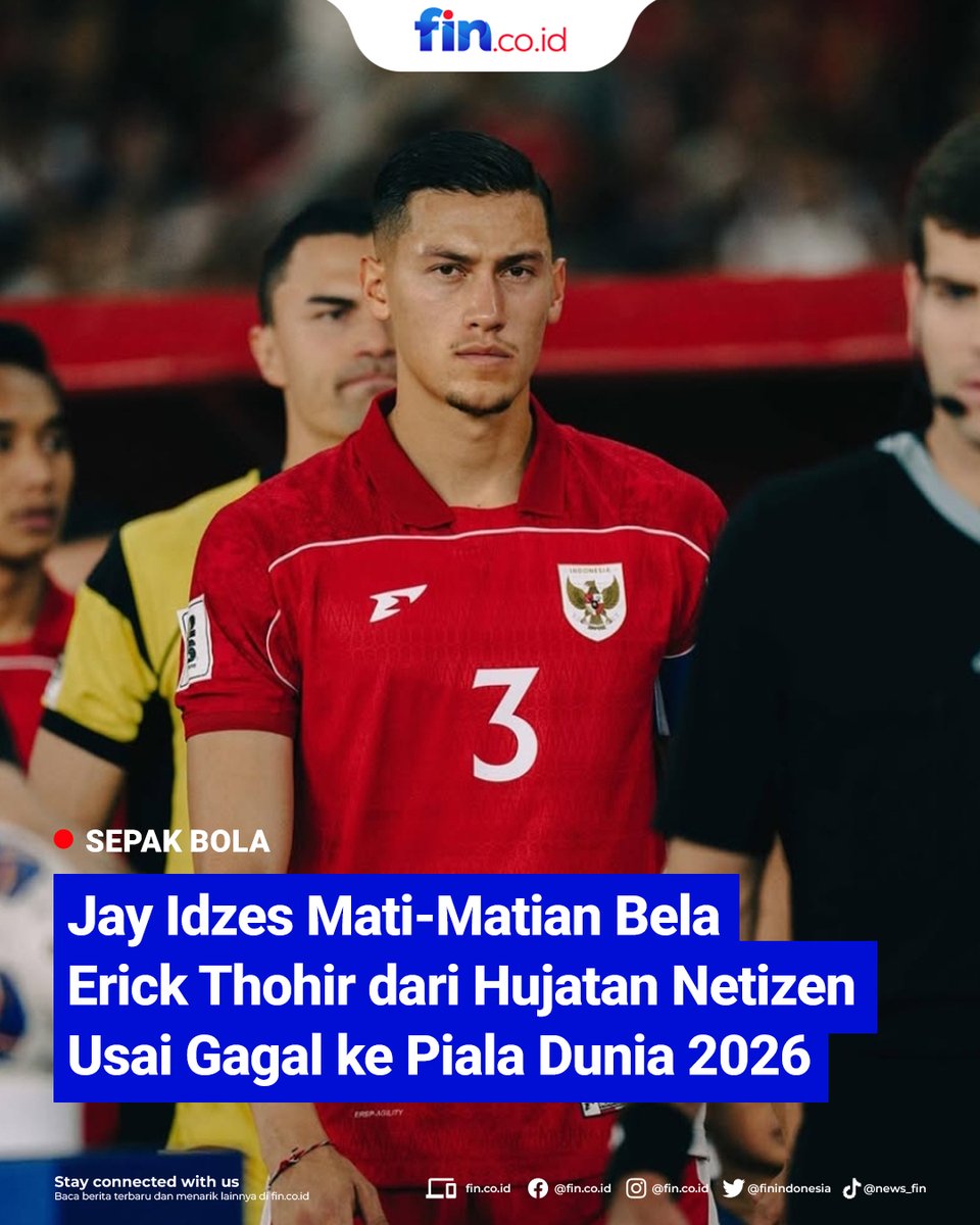 #JayIdzes Mati-Matian Bela #ErickThohir dari Hujatan Netizen Usai Gagal ke Piala Dunia 2026

sport.fin.co.id/2025/10/16/jay…